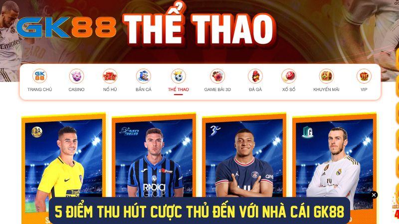 Sức hút của thể thao GK88