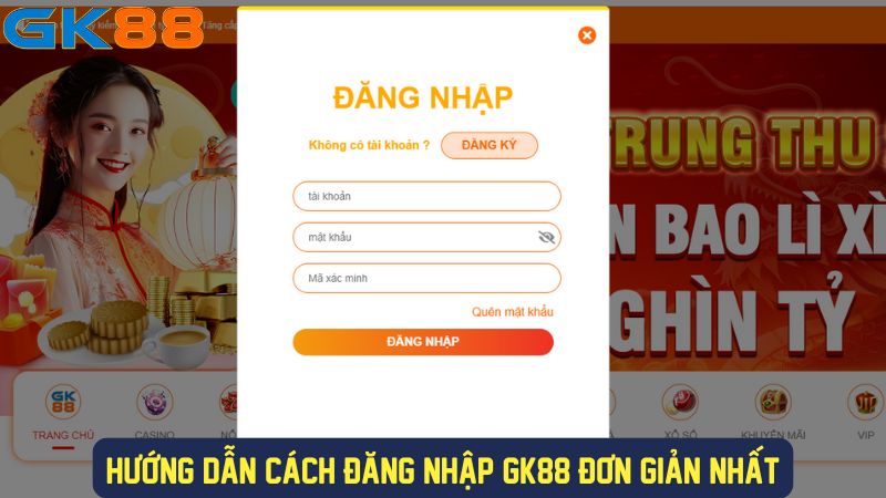 Hướng dẫn đăng nhập GK88