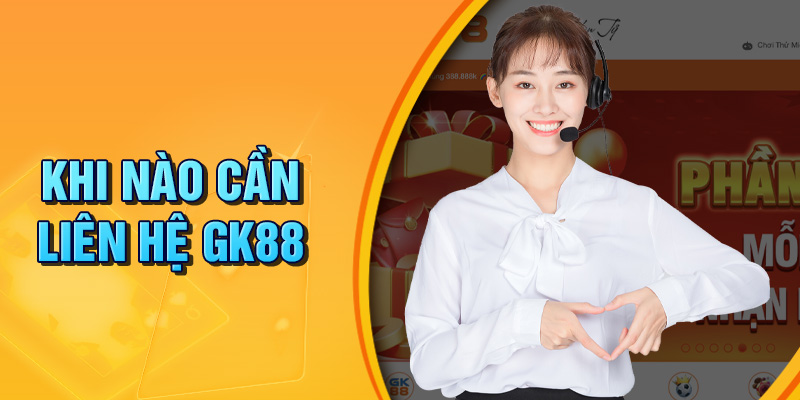 Tổng đài CSKH GK88 hỗ trợ giải đáp mọi vấn đề